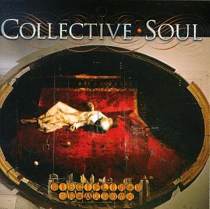 Collective Soul/Disciplined Breakdown
